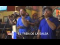 El Tren de la Salsa El Tren de la Salsa