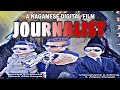Journalist - part 2 | Nagamese movie | Nagaland film forum