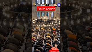 Eid Ka Namaaz