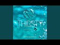 Thirsty (feat. Daniela Bumpus)