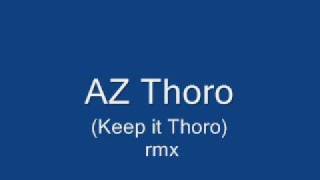 Watch Az Thoro video