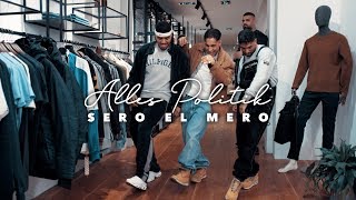 Sero El Mero - Alles Politik