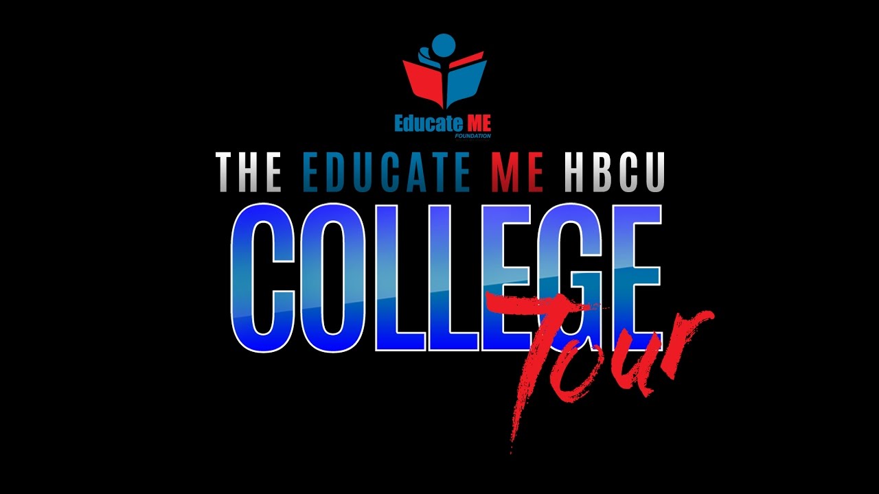 HBCU COLLEGE TOURS