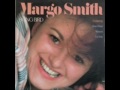 Margo Smith-Get Me My Cryin Towel
