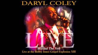 Watch Daryl Coley Worthy Praise video