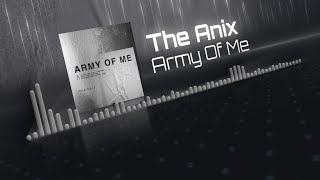 Watch Anix Army Of Me video