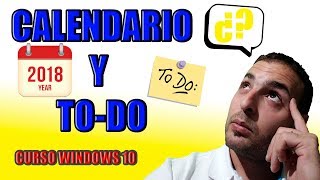 CALENDARIO y TO-DO de Windows 10 | Curso Windows 10 Capitulo 16