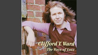 Watch Clifford T Ward Some Uncertainty video
