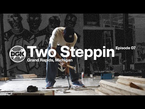 Two Steppin - Episode 07
