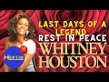 Whitney Houston: Last Days Of A Legend | Music Documentary