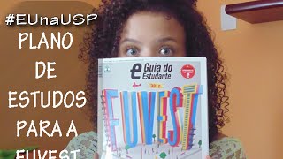 PLANO DE ESTUDOS PARA A FUVEST