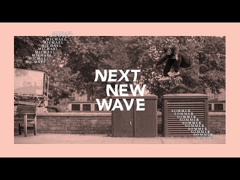 Michael Sommer | Next New Wave