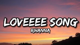 Rihanna - Loveeee Song Lyrics Tiktok Dont Slip, Dont Slip Cause A Ngga Might Push Up On It