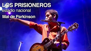 Watch Los Prisioneros Mal De Parkinson video