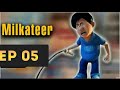 Milkateer Cartoon New Episode 5  By Mix  Up All
