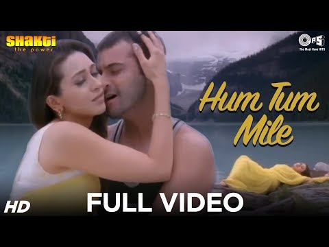 Hum Tum Mile - Shakti | Karisma Kapoor & Sanjay Kapoor | Adnan...