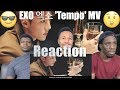 EXO 엑소 'Tempo' MV (Views From The Couch) Reaction!!
