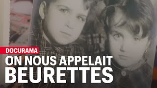 On Nous Appelait Beurettes Limmigration Racontée À La Première Personne Et Au Féminin