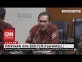 Bawaslu Akan Bersinergi dengan KPK untuk Cegah Politik Transa...