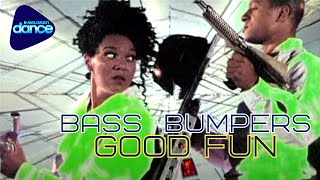 Watch Bass Bumpers Good Fun video