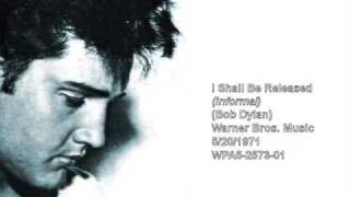 Watch Elvis Presley I Shall Be Released video