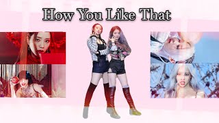 ‘How You Like That’  Dance Cover -BLACKPINK | 2X Speed Challenge @Gloria and Ela