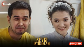 Sevgi iztiroblari 54-qism (milliy serial) | Севги изтироблари 54 (миллий сериал)