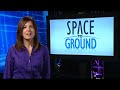 Space to Ground - 3/14/2014