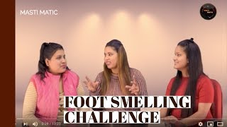 Rajesh Khanna Creation Foot Smelling Challenge Masti Matic