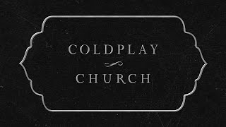 Watch Coldplay Church video