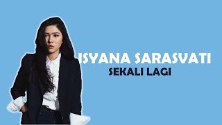 SEKALI LAGI OST CRITICAL ELEVEN - ISYANA SARASVATI karaoke download ( tanpa vokal ) cover