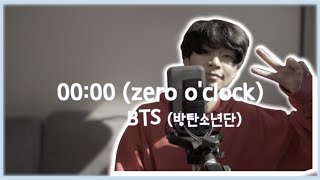00:00 (Zero O'clock) - BTS (English Cover)