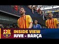 INSIDE TOUR: Behind the scenes Juve - Barça (ICC 2017)