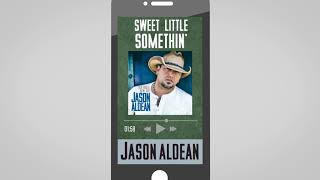 Watch Jason Aldean Sweet Little Somethin video