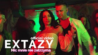 Extazy - Nic Mnie Nie Zatrzyma (Oficjalny Teledysk) Nowość Disco Polo 2021