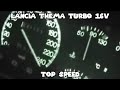 Lancia Thema 16v Turbo - Top Speed Test