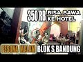 WISATA PESONA MALAM BLOK S - PESONA MALAM BANDUNG PART 1