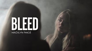 Watch Madilyn Paige Bleed video