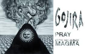 Watch Gojira Pray video
