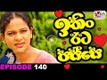 Ithin Eeta Passe Episode 140