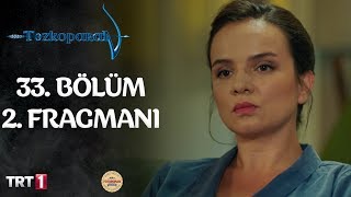 Tozkoparan 33. Bölüm 2. Fragmanı