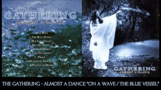 Watch Gathering The Blue Vessel video