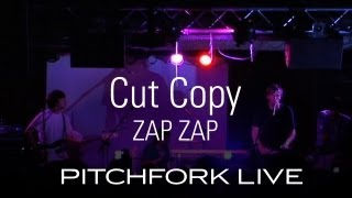 Watch Cut Copy Zap Zap video