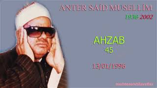 Anter Said Musellem - Ahzab (45) 13/01/1996