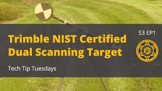 Trimble Nist Traceable Scanning Target Trimble Forensics - Tech Tip Tuesdays - S03 Ep1