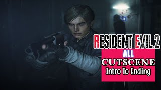 Resident Evil 2 Remake All Cutscene Intro To Ending - Leon S. Kennedy Story