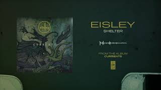 Watch Eisley Shelter video