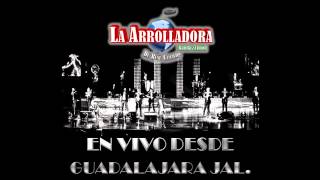 Watch La Arrolladora Banda El Limon Si Por Casualidad video