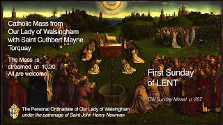 The First Sunday of Lent from The Parish Church of Our Lady of Walsingham, Torquay