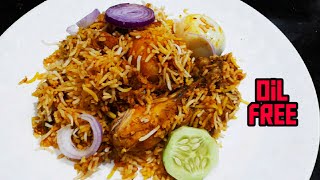 Zero Oil Without Ghee Chicken Biryani How To Cook Oil Free Chicken Biryani Chicken Biryani